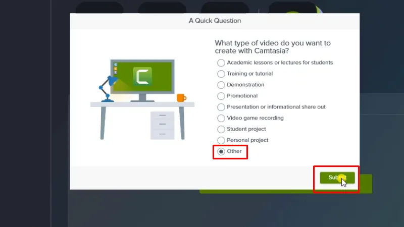 Camtasia 2023: Cách cài đặt miễn phí 16 Chọn như hình và bấm Submit