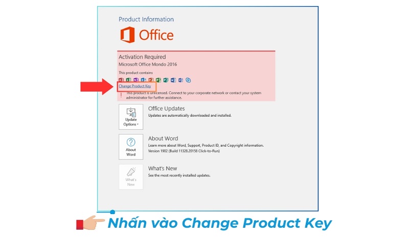 Nhấn chọn mục “Change Product Key” Nhấn chọn mục “Change Product Key”